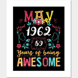 Womens Made In May 1962 59 Years Of Being Awesome 59th Birthday Posters and Art